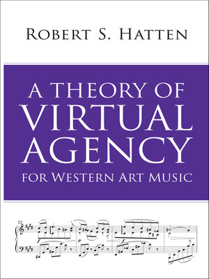 cover image of A Theory of Virtual Agency for Western Art Music